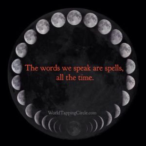 words are spells moon phases eft world tapping circle